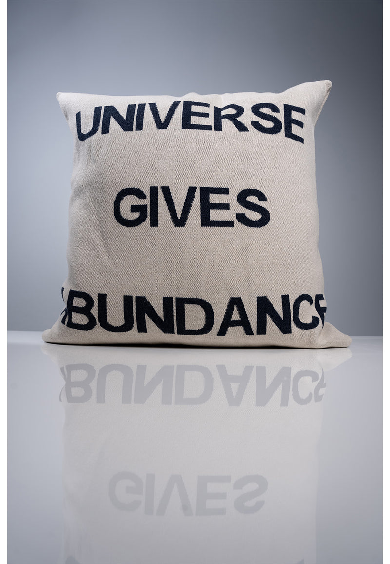 Universe Gives Bundance  Pillow